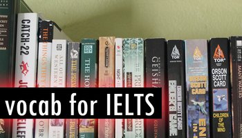 Vocab for IELTS